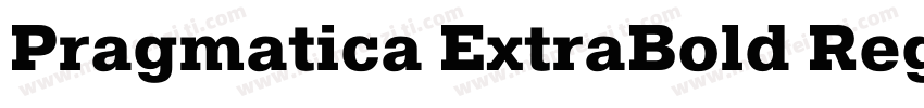 Pragmatica ExtraBold Regular字体转换